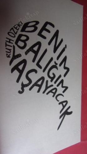 BENİM BALIĞIM YAŞAYACAK// İLK BASIM //