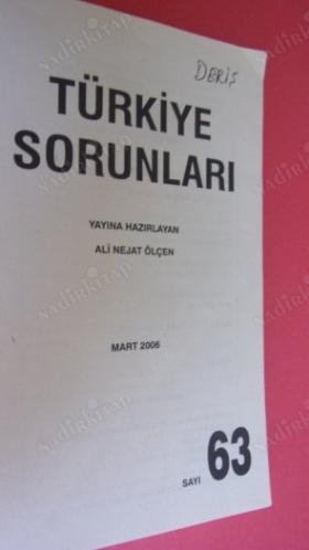 TÜRKİYE SORUNLARI SAYI:63. MJART 2006