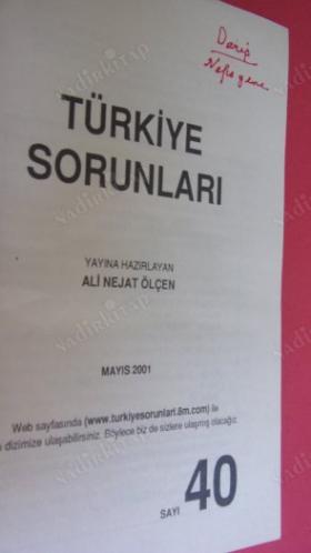 TÜRKİYE SORUNLARI SAYI:40 MAYIS 2001