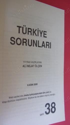TÜRKİYE SORUNLARI SAYI:38. KASIM .2000