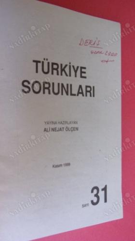 TÜRRKİYE SORUNLARI SAYI:31.KASIM .1999