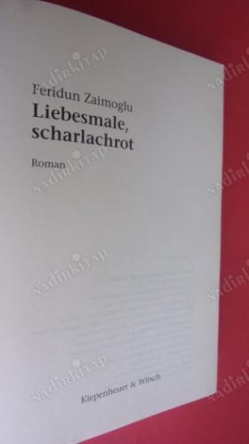 Liebesmale, scharlachrot: