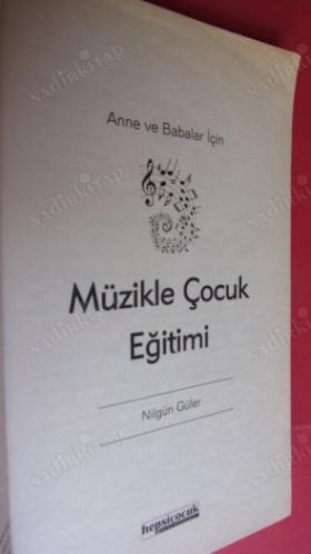 MÜZİKLE ÇOCUK EĞİTİMİ