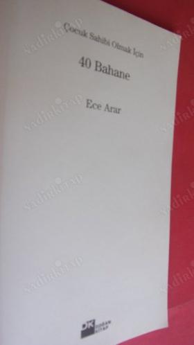ÇOCUK SAHİBİ OLMAK İÇİN 40 BAHANE