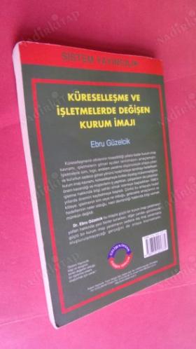 KÜRESELLEŞME VE İŞLETMELERDE DEĞİŞEN KURUM İMAJI