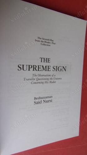 The Supreme Sign: Observations of a Traveller Questioning Creation Concerning His Maker