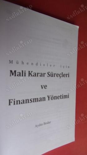 MÜHEDİSLER İÇİN MALİ KARAR SÜREÇLERİ VE FİNANS YÖNETİMİ..