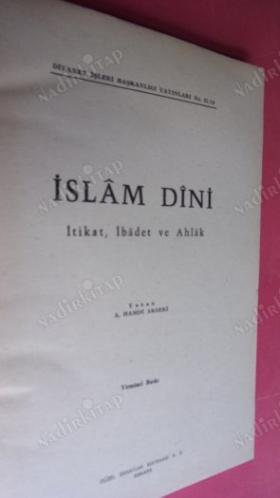 İSLAM DİNİ ( İTİKAT İBADET AHLAK )