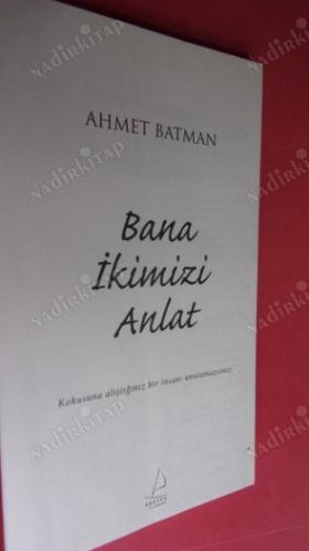 BANA İKİMİZİ ANLAT