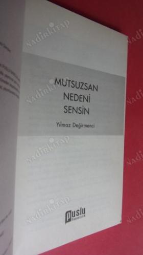 MUTSUZSAN NEDENİ SENSİN.// İLK BASIM //