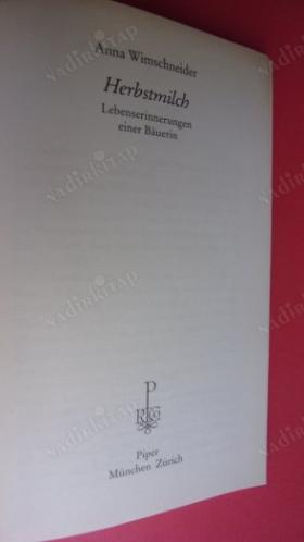 HERBSTMİLCH LEBENSERİNNERUNGEN EİNER BAUERİN