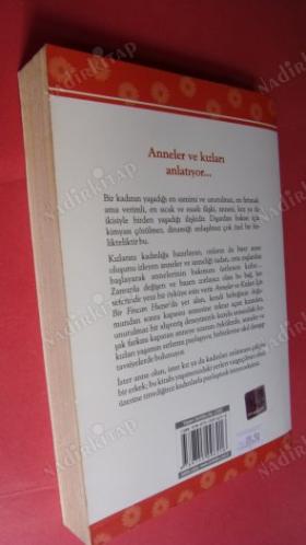Anneler ve Kızları İçin Bir Fincan Huzur, Özel Bir Bağ Üzerine Öyküler 8 . Basım