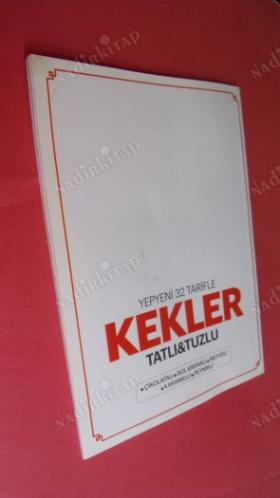 YEPYENİ 32 TARİFLE KEKLER - TATLI & TUZLU