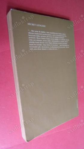 HİCRET GÜNLERİ 4.BASKI (1985T.M.K.V. EDEBİYAT ÖDÜLLÜ)