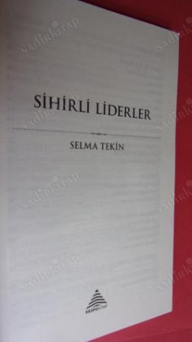 SİHİRLİ LİDERLER / İŞ DÜNYASININ PATRONLARI