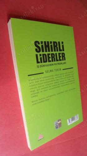 SİHİRLİ LİDERLER / İŞ DÜNYASININ PATRONLARI