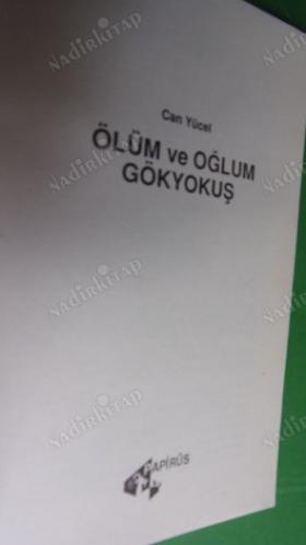ÖLÜM VE OĞLUM GÖKYOKUŞ