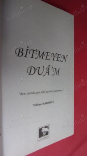 BİTMEYEN DUAM