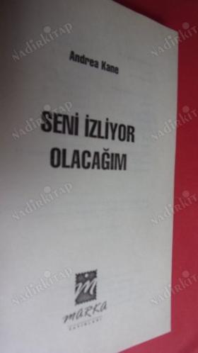 SENİ İZLİYOR OLACAĞIM