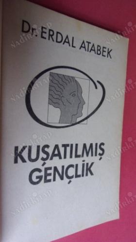 KUŞATILMIŞ GENÇLİK