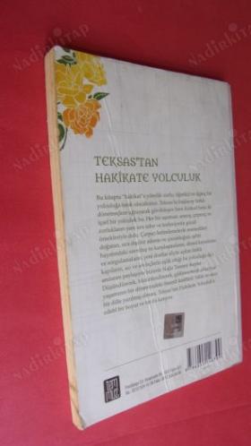 TEKSAS'TAN HAKİKATE YOLCULUK (İMZALI)