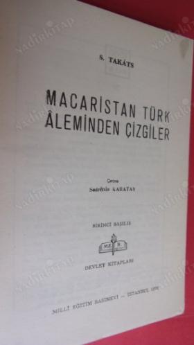 MACARİSTAN TÜRK ÂLEMİNDEN ÇİZGİLER (1. BASKI)