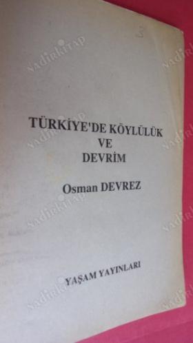 TÜRKİYE'DE KÖYLÜLÜK VE DEVRİM