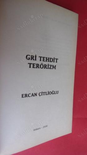 GRİ TEHDİT TERÖRİZM