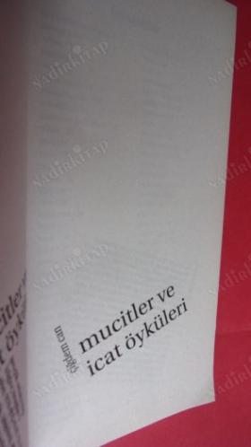 MUCİTLER VE İCAT ÖYKÜLERİ