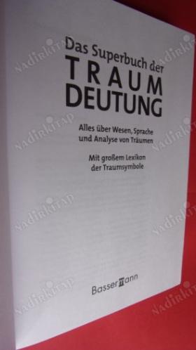 DAS SUPERBUCH DER TRAUM DEUTUNG // Rüya Yorumunun Süper Kitabı- //