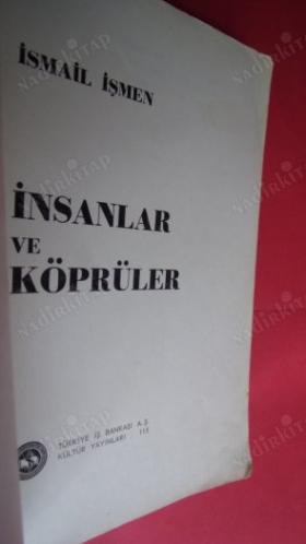 İNSANLAR VE KÖPRÜLER