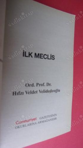 İLK MECLİS