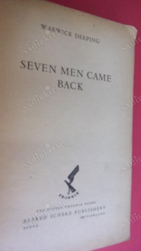 SEVEN MEN CAME BACK-