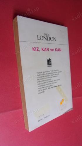 KIZ, KAR VE KAN (Birinci Basım)