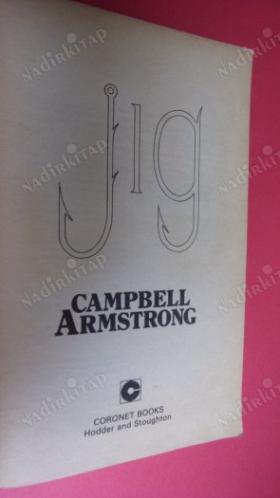JIG CAMPBELL ARMSTRONG