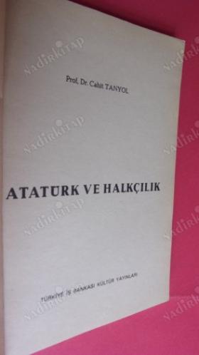 ATATÜRK VE HALKÇILIK