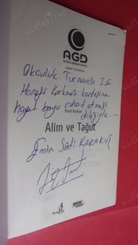ALİM VE TAĞUT // İMZALI //