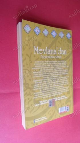 MEVLANA'DAN DÜŞÜNDÜREN SÖZLER