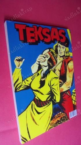TEKSAS -SAYI : 28 ( AVCILARIN PEŞİNDE )