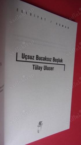 Uçsuz Bucaksız Boşluk // Birinci BASIM //