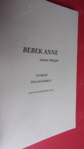 BEBEK ANNE LÂMİA MÜJGÂN