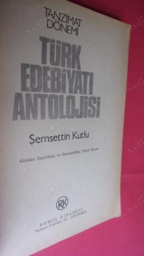 SERVETİFÜNUN DÖNEMİ TÜRK EDEBİYATI ANTOLOJİSİ