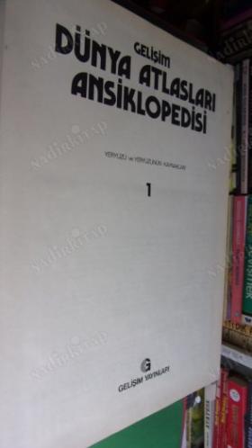 GELİŞİM DÜNYA ATLASLARI ANSİKLOPEDİSİ // CİLT-1-2-3-4-5-6- TAKIM //