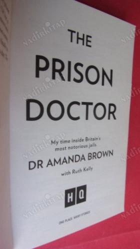 THE PRISON DOCTOR