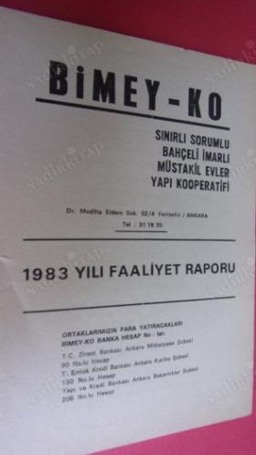 BİMEYKO BİMEY-KO SINIRLI SORUMLU BAHÇELİ İMARLI MÜSTAKİL EVLER YAPI KOOPERATİFİ