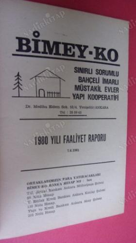 BİMEYKO BİMEY-KO SINIRLI SORUMLU BAHÇELİ İMARLI MÜSTAKİL EVLER YAPI KOOPERATİFİ