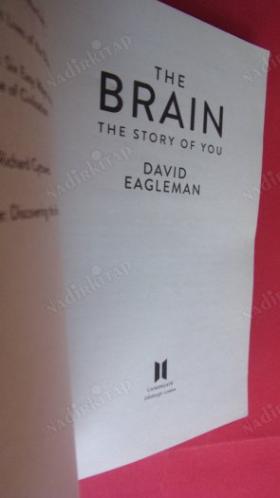The Brain: The Story of You David Eagleman