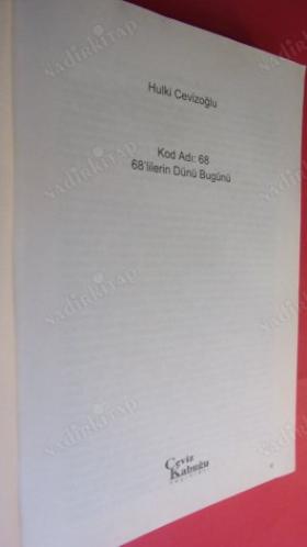 KOD ADI : 68 - 68'LİLERİN DÜNÜ BUGÜNÜ
