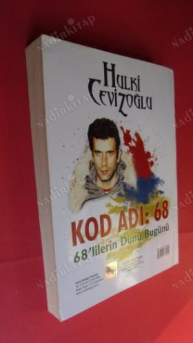 KOD ADI : 68 - 68'LİLERİN DÜNÜ BUGÜNÜ