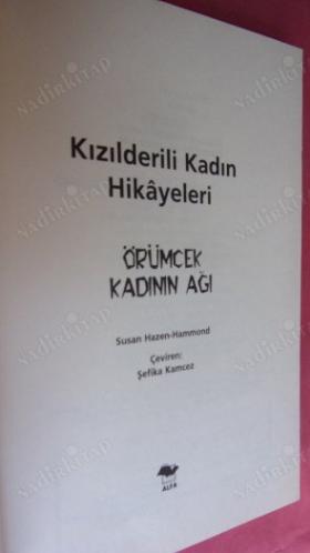 ÖRÜMCEK KADININ AĞI - KIZILDERİLİKADIN HİKAYELERİ